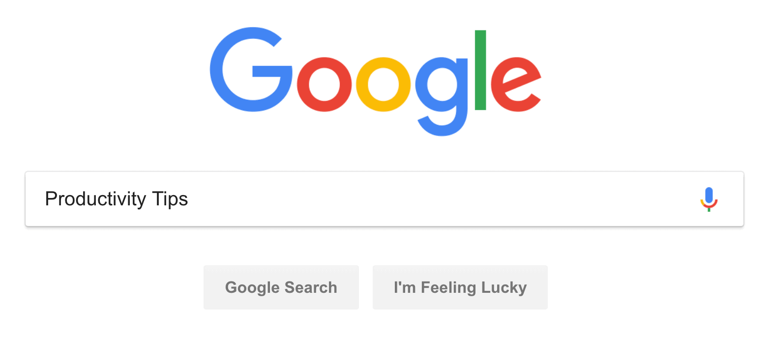 Google search – Productivity tips Google search – Productivity tips