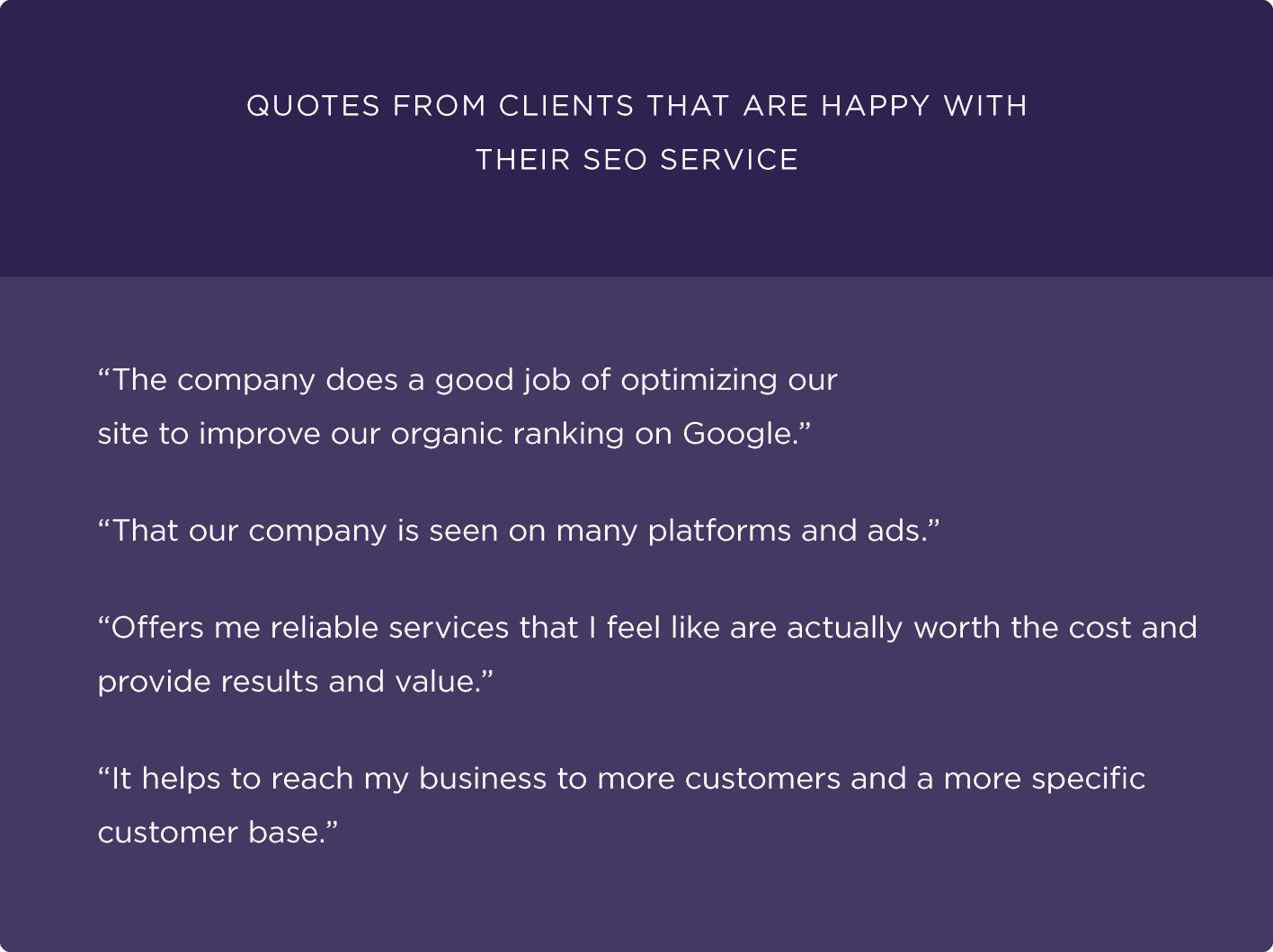 Quotes from clients that are happy with their SEO service