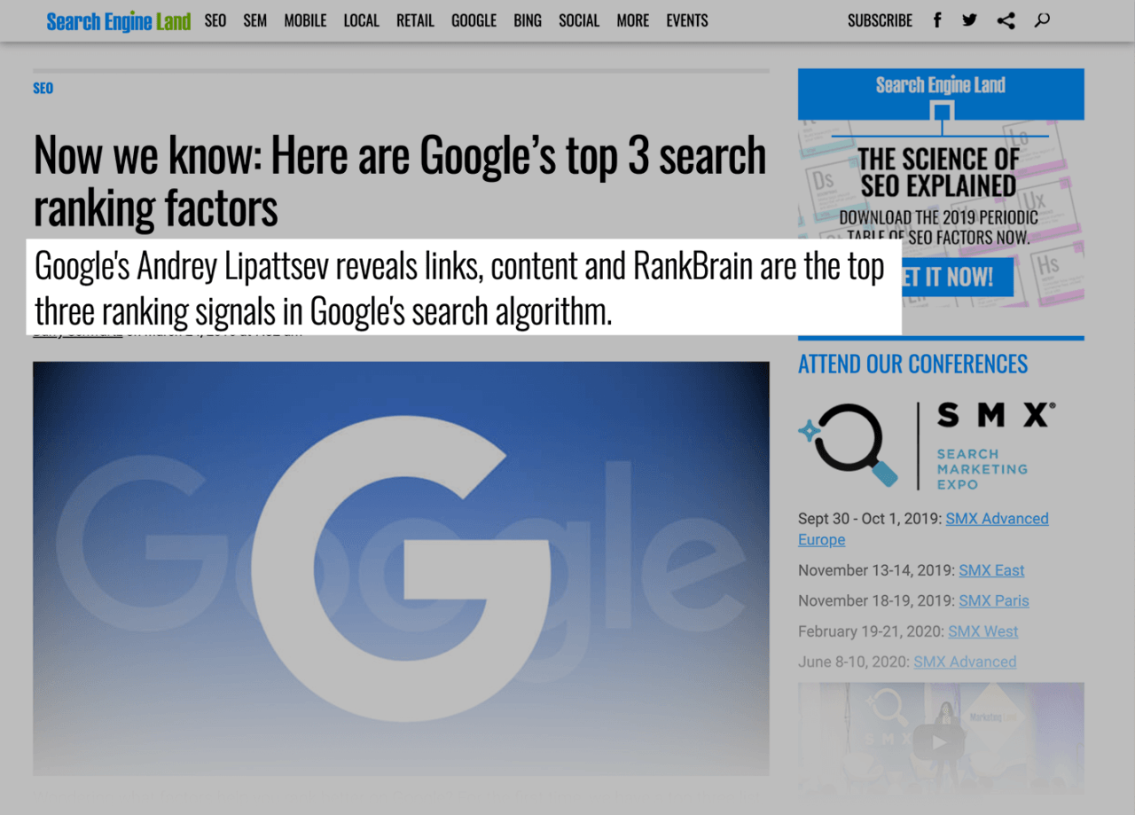 A Google engineer confirmed that RankBrain is one of Google’s most important ranking factors
