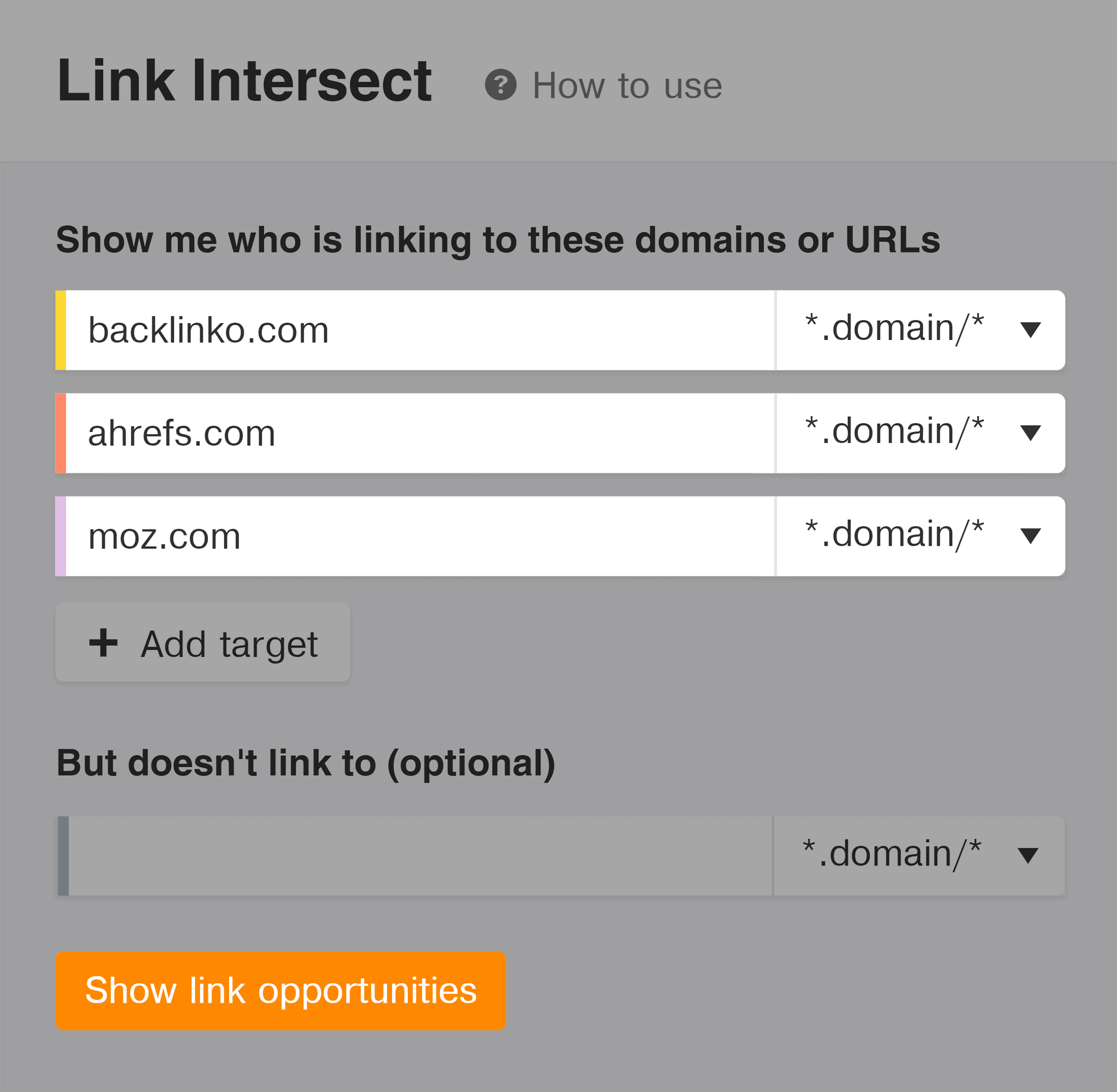 Ahrefs – Link intersect – Input sites