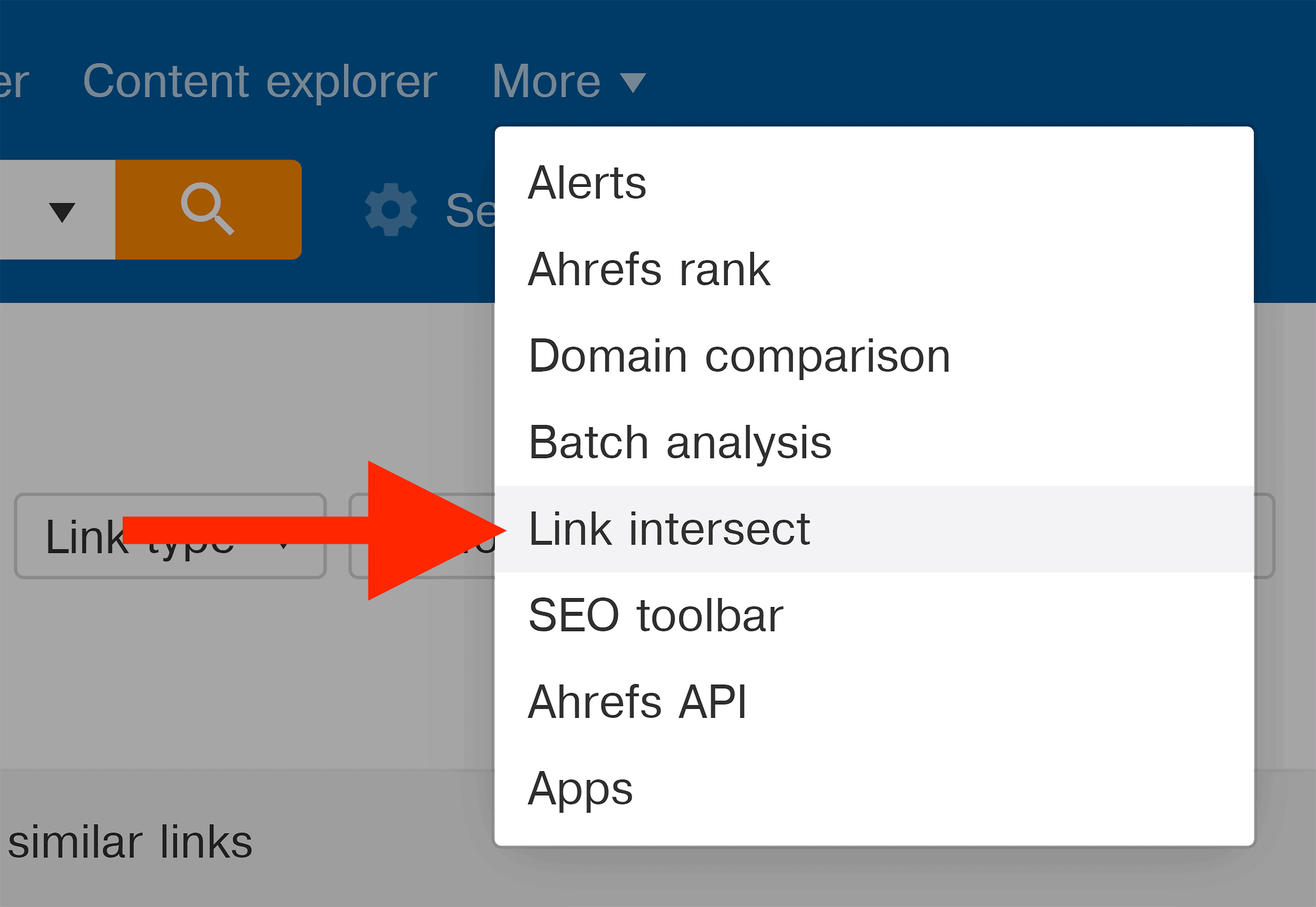 Ahrefs – Link intersect – Menu