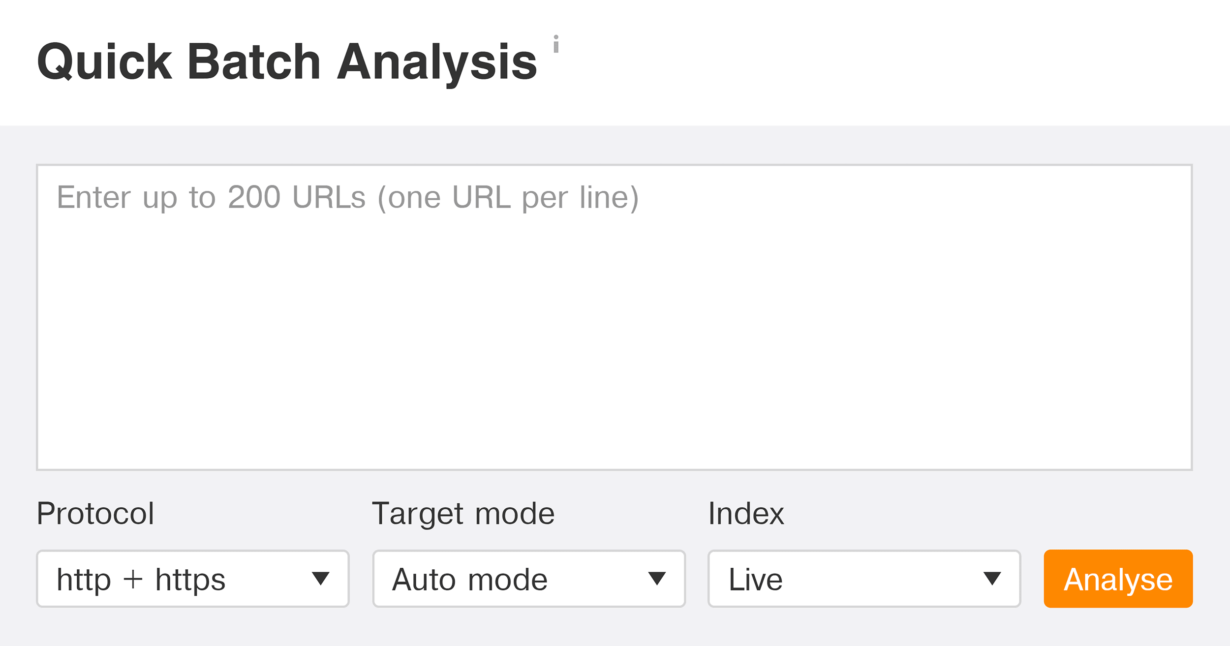 Ahrefs – Quick batch analysis