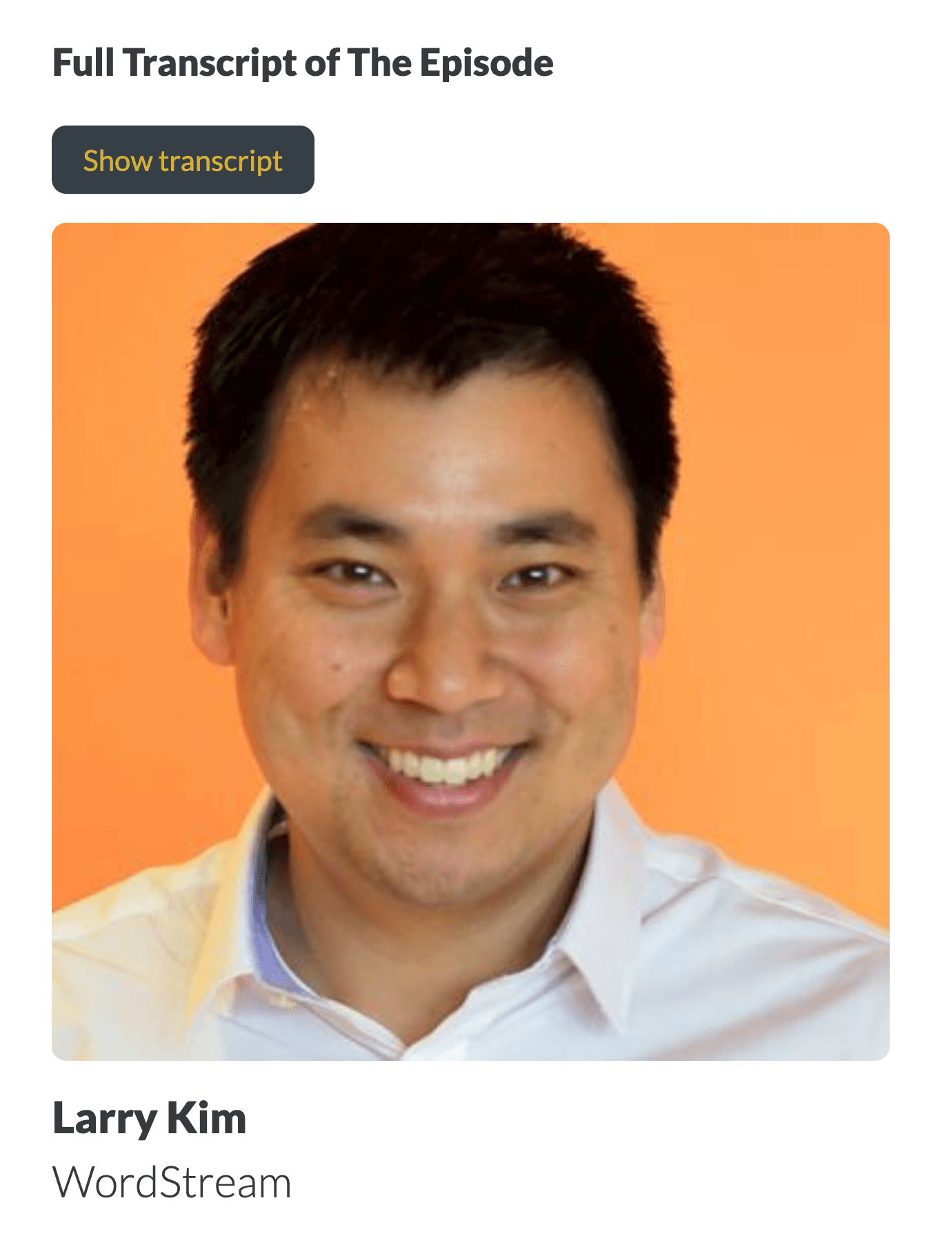 Larry Kim – Headshot From Show Notes