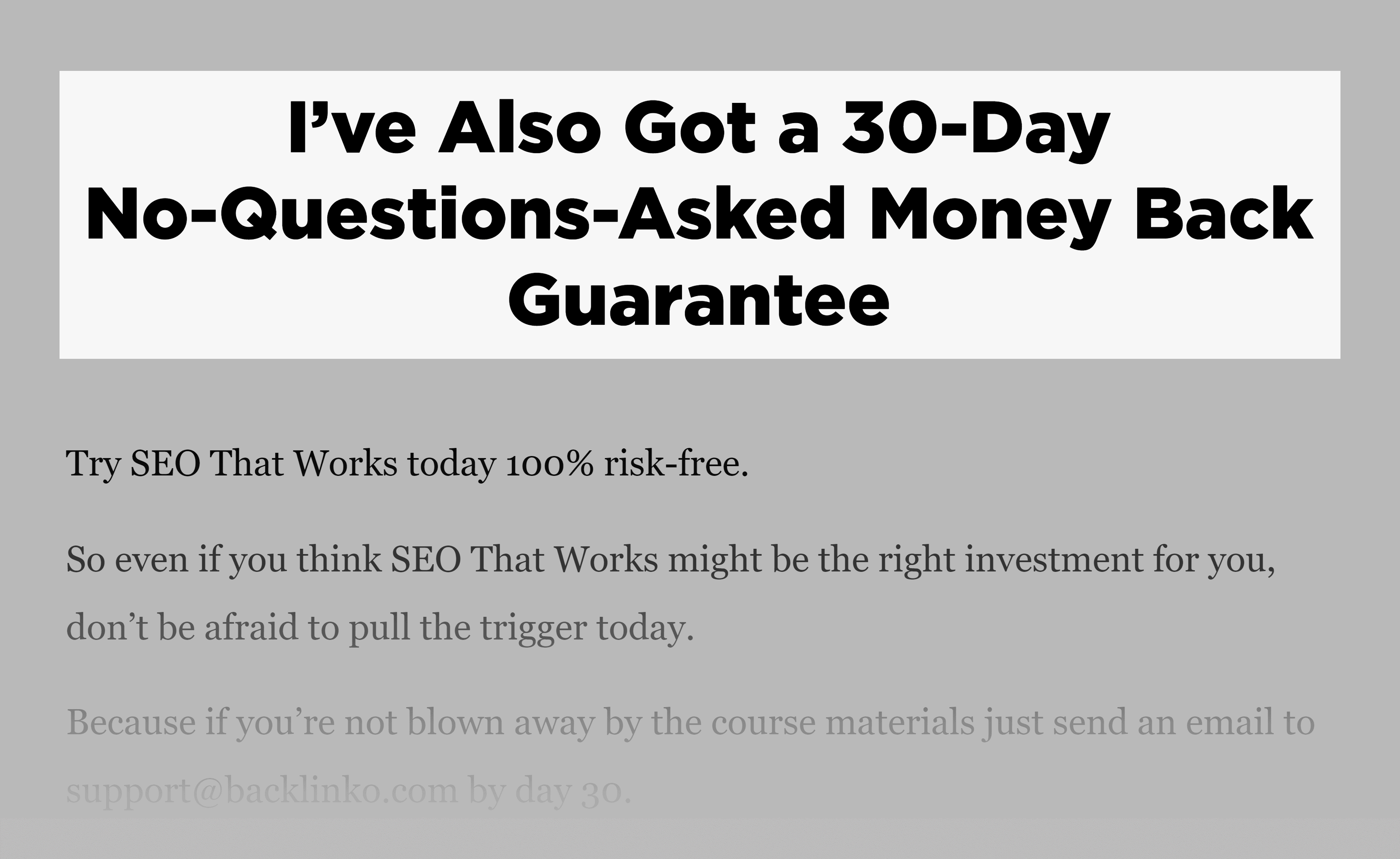 30 Day Money Back Guarantee