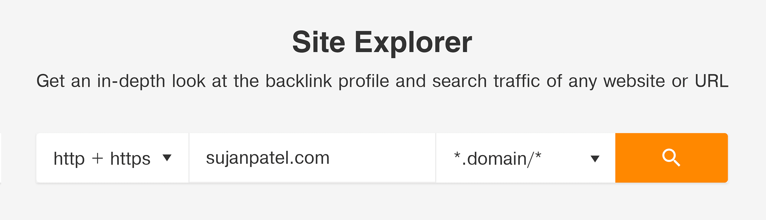 Ahrefs – Site explorer – Sujanpatel.com Ahrefs – Site explorer – Sujanpatel.com