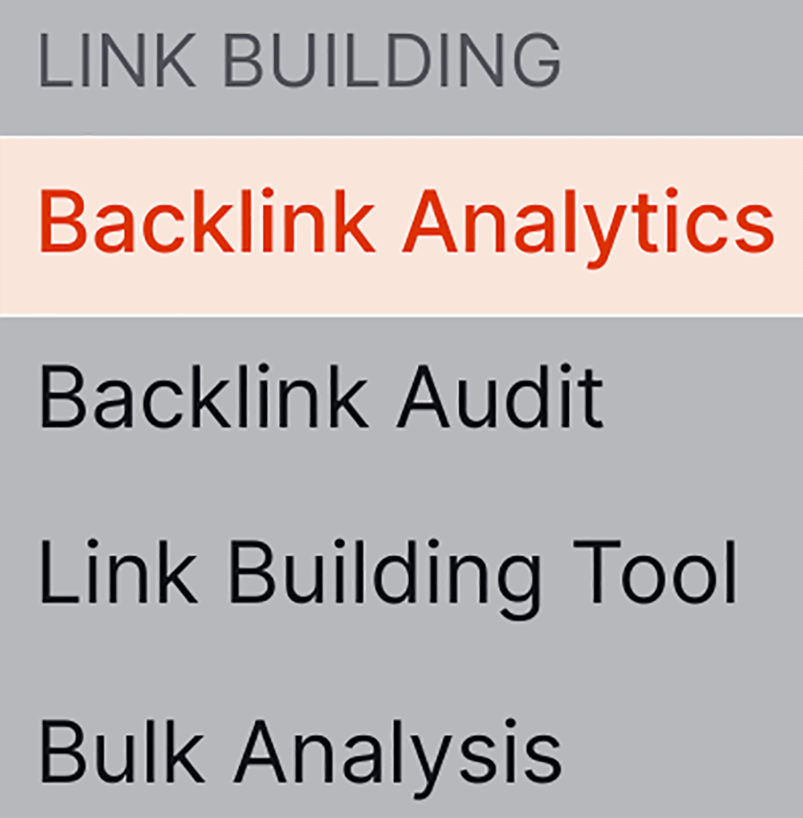 Select Backlink Analytics from the main   menu