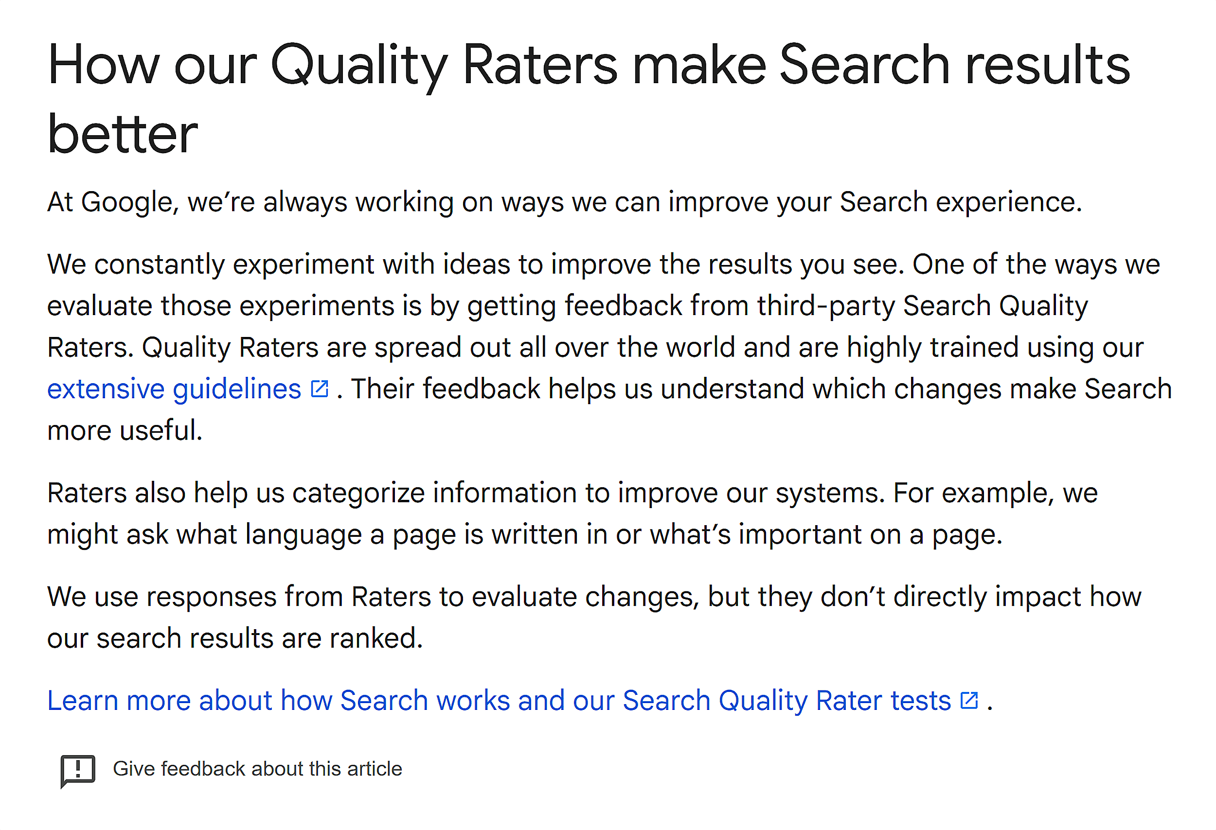 Google Search Help – How our Quality Raters make Search results better Google Search Help – How our Quality Raters make Search results better