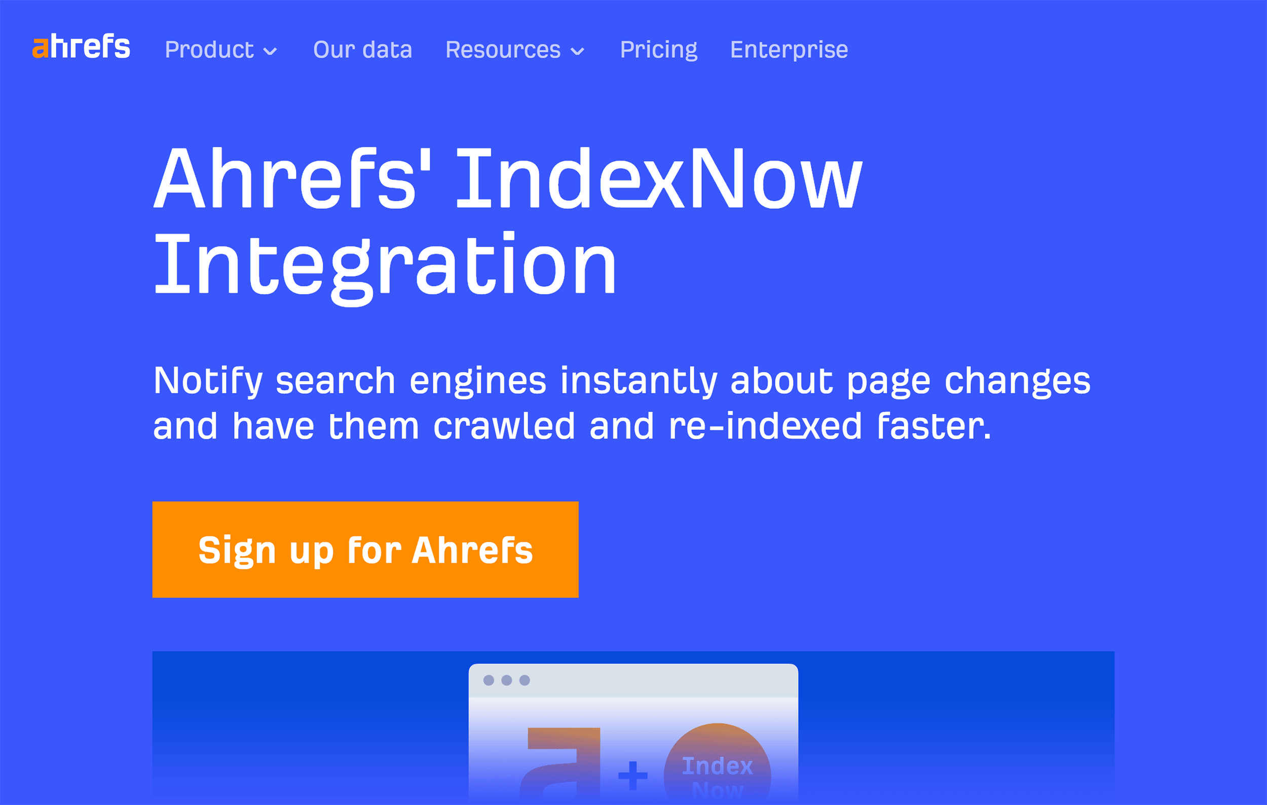 Ahrefs – IndexNow