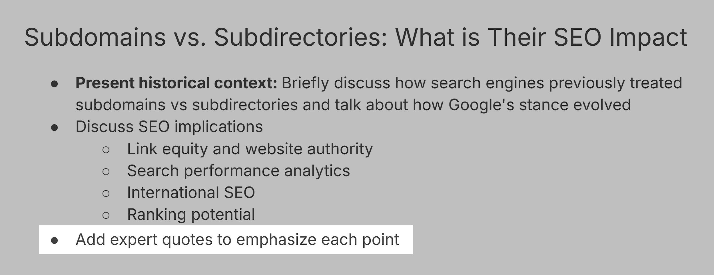 Add expert quotes to emphasize each point