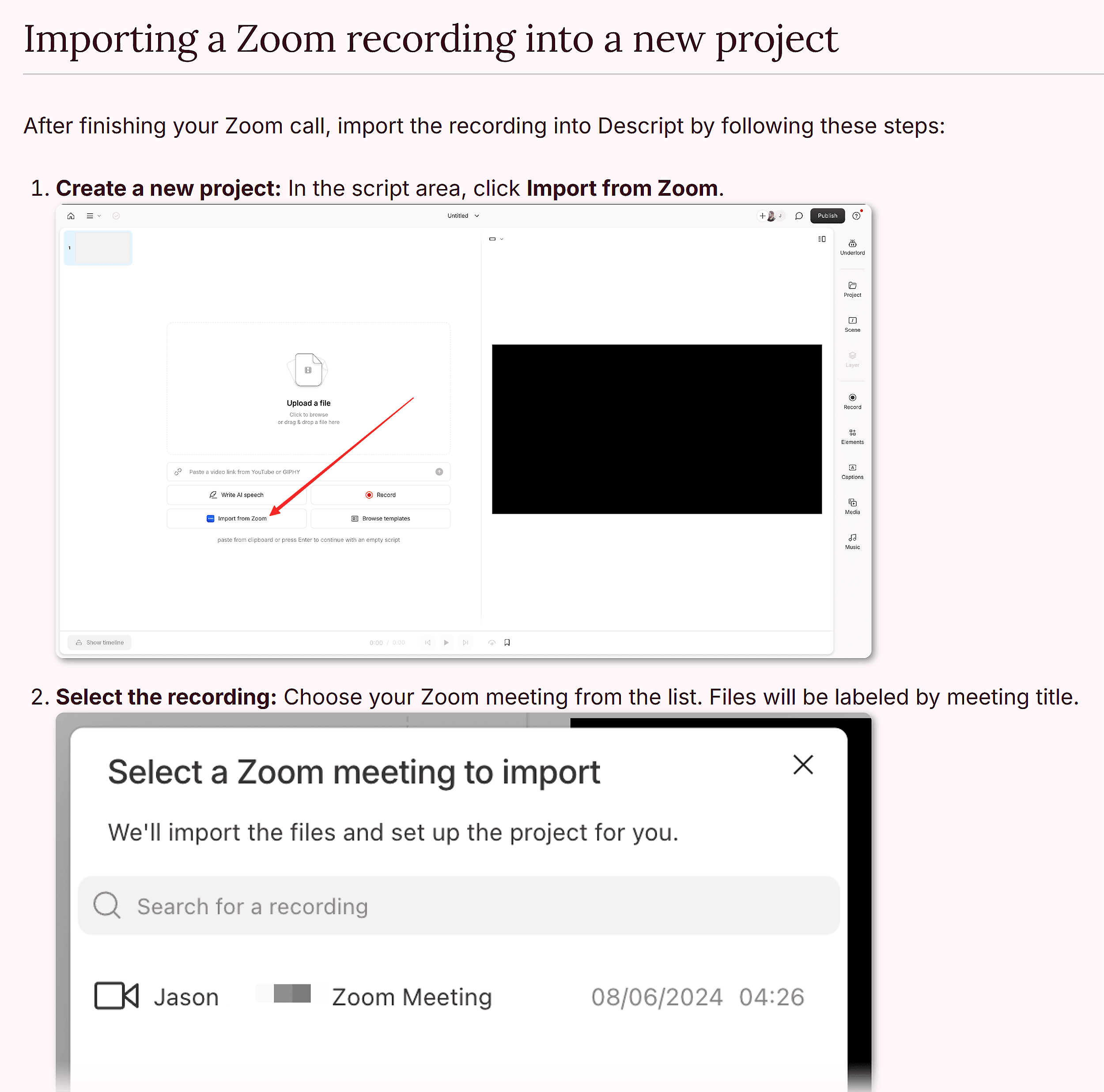 Descript – Importing a Zoom recording into a new project Descript – Importing a Zoom recording into a new project