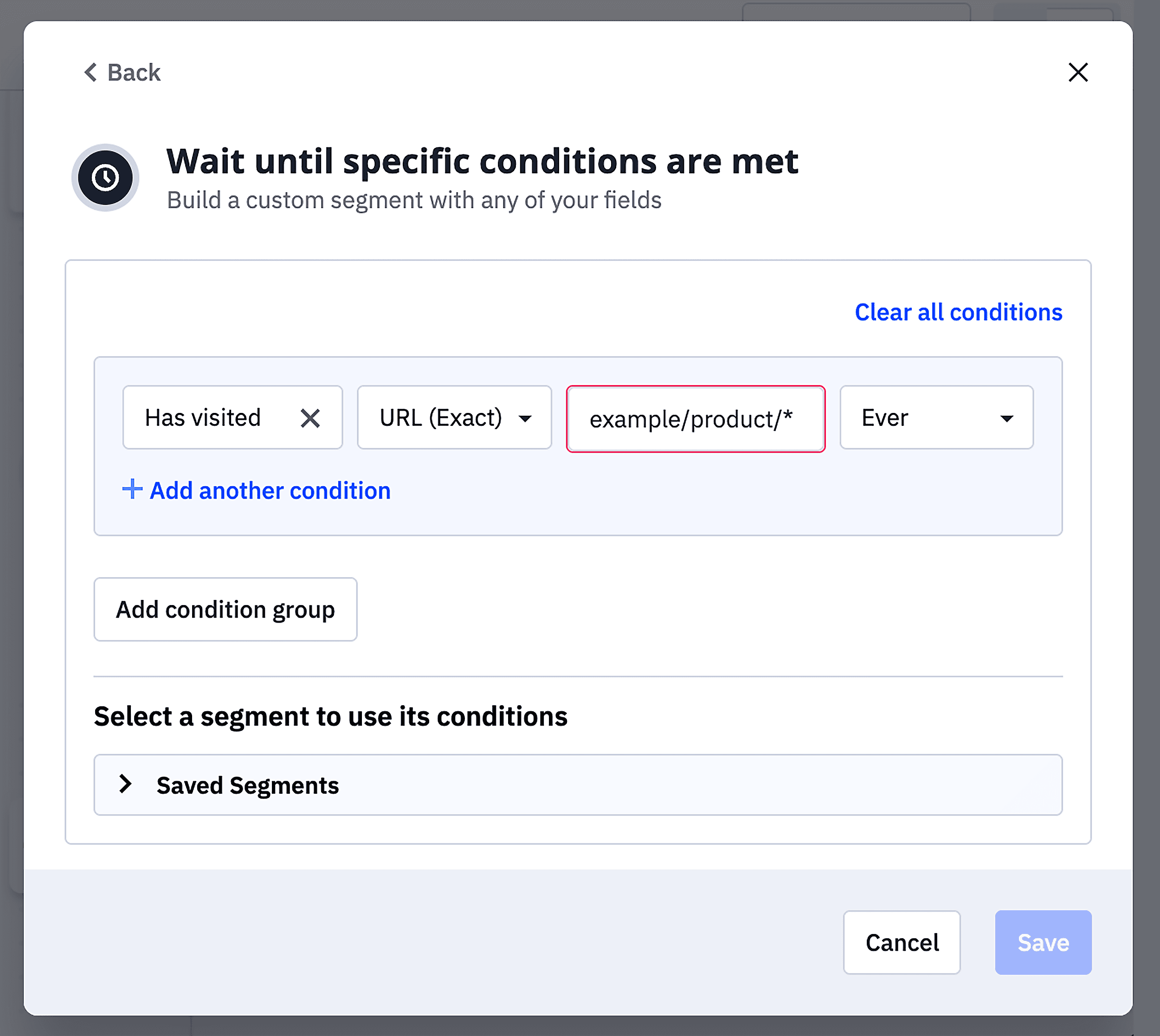 Wait until conditions are met Wait until conditions are met