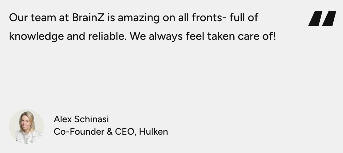 Hulken testimonial about BrainZ Digital